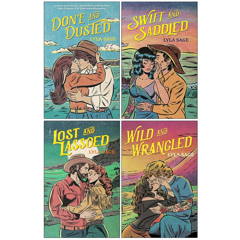Rebel Blue Ranch Series 4 Books Collection Set By Lyla Sage (Done and Dusted, Swift and Saddled, Lost and Lassoed and Wild and Wrangled)