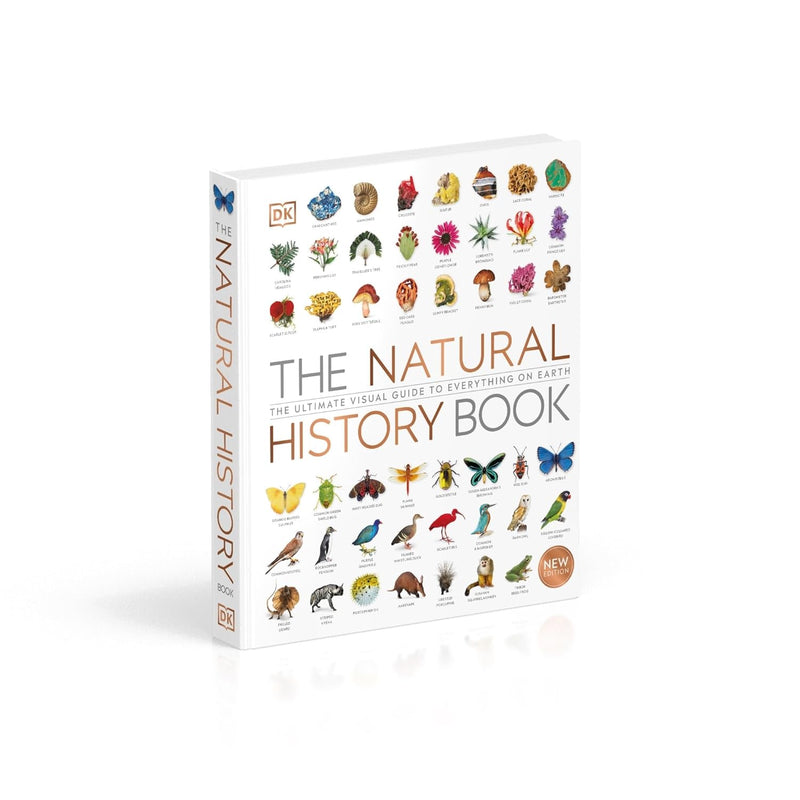 The Natural History Book: The Ultimate Visual Guide to Everything on Earth