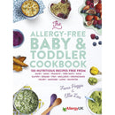 The Allergy-Free Baby & Toddler Cookbook By Fiona Heggie & Ellie Lux