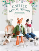 Knitted Animal Friends: Over 40 knitting patterns for adorable animal dolls, their clothes and accessories (Paperback Book)