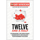Twelve and a Half: Leveraging the Emotional Ingredients Necessary for Business Success