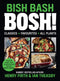 BOSH Series 6 Books Collection Set By Henry Firth and Ian Theasby (on a Budget, How to Live Vegan, Healthy Vegan, [Hardcover] Speedy BOSH, [Hardcover] Bosh Simple Recipes, [Hardcover] Bish Bash Bosh)