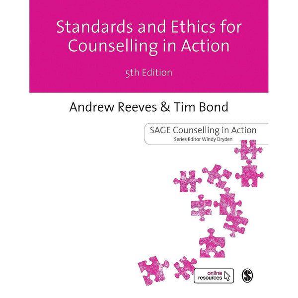 Standards Ethics for Counselling in Action (Counselling in Action series)