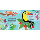 Don't Tickle the Tiger! (Touchy-Feely Sound Books) by Sam Taplin
