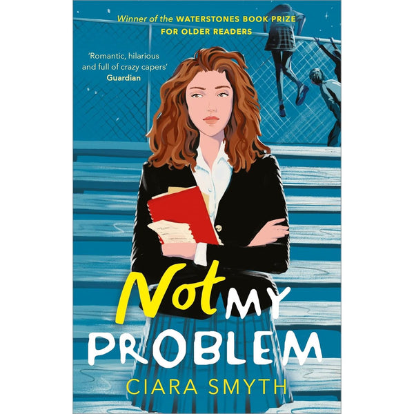 Not My Problem by Ciara Smyth (Romance Book)