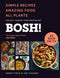 BOSH Simple recipes [Hardcover], BOSH on a Budget, BOSH How to Live Vegan By Henry Firth and Ian Theasby 3 Books Collection Set