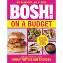 BOSH Simple recipes [Hardcover], BOSH on a Budget, BOSH How to Live Vegan By Henry Firth and Ian Theasby 3 Books Collection Set