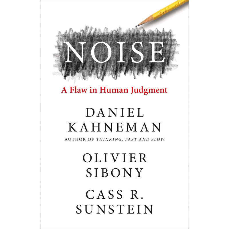 Noise  & Thinking Fast and Slow By Daniel Kahneman 2 Books Collection Set