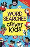 Wordsearches for Clever Kids by Dr Gareth Moore: With Over 150 Puzzles