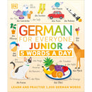 German for Everyone Junior 5 Words a Day: Learn and Practise 1,000 German Words