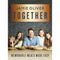 Jamie Oliver 2 Books Collection Set (Together: Memorable Meals Made Easy, 7 Ways: Easy Ideas for Your Favourite Ingredients)