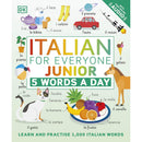 Italian for Everyone Junior 5 Words a Day: Learn and Practise 1,000 Italian Words