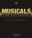Musicals: The Definitive Illustrated Story by DK
