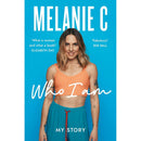 Who I Am, Melanie C (Autobiography Book)