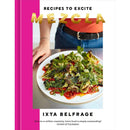 MEZCLA Ixta Belfrage Cookbook Recipes to Excite