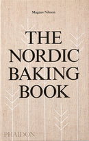 The Nordic Baking Book by Magnus Nilsson