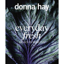 Everyday Fresh: Meals in Minutes by Donna Hay