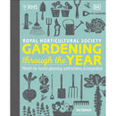RHS Gardening Through the Year | Month-by-Month Guide to a Beautiful Garden by the Royal Horticultural Society