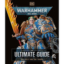 Warhammer 40,000 The Ultimate Guide