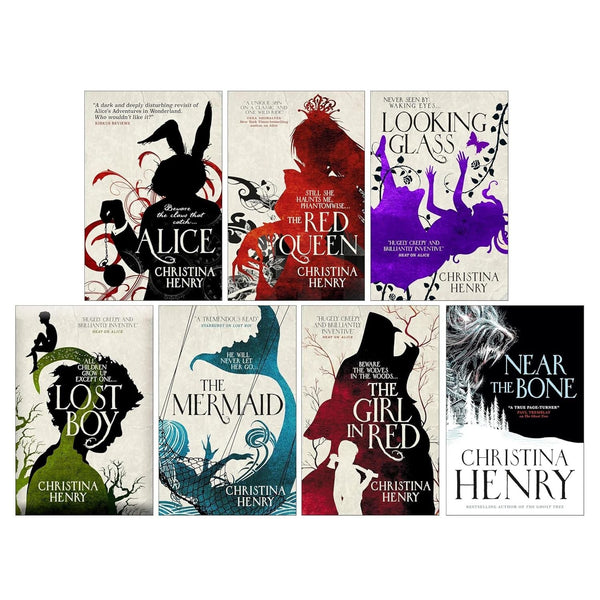 Christina Henry Chronicles of Alice Series 7 Books Set (Lost Boy, Red Queen, Alice, Looking Glass, The Mermaid, Girl in Red, Near the Bone)