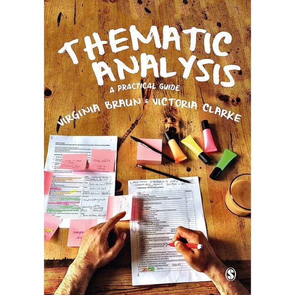 Thematic Analysis: A Practical Guide