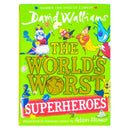 The World's Worst Superheroes: A super new illustrated book of stories for kids, the latest from the bestselling author of Super Sleuth