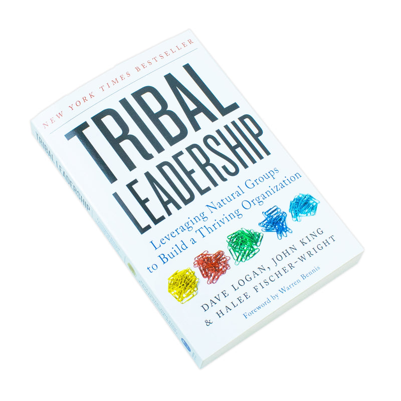 Tribal Leadership: Leveraging Natural Groups to Build a Thriving Organization
