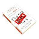 That Will Never Work: The Birth of Netflix and the Amazing Life of an Idea by Marc Randolph
