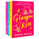 Sophie Gravia Collection 4 Books Set (A Glasgow Kiss, Meet Me in Milan, What Happens in Dubai & Hot Girl Summer)