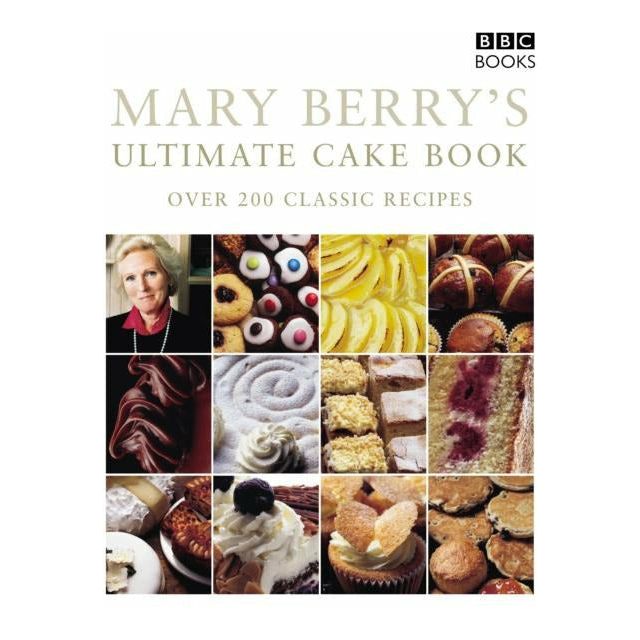 Mary Berry's Cookbook - Ultimate Cake Book - Over 200 Classic Recipes By Merry Berry