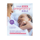 Your New Pregnancy Bible by Dr Anne Deans | Complete Pregnancy & Early Parenthood Guide | Expert Advice for Expecting Parents