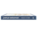 Joshua Weissman: Texture Over Taste