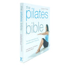 The Pilates Bible by Lynne Robinson, Lisa Bradshaw the most comprehensive and accessible guide to Pilates ever