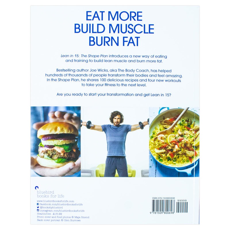 Lean in 15 - The Shape Plan: 15 Minute Meals With Workouts to Build a Strong, Lean Body by Joe Wicks