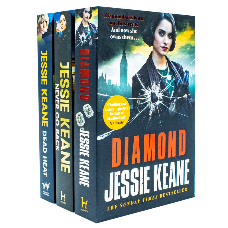 Jessie Keane 3 Books Collection Set(Never Go Back, Dead Heat and Diamond)