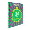 Chetna's 30-minute Indian: Quick and easy everyday meals by Chetna Makan