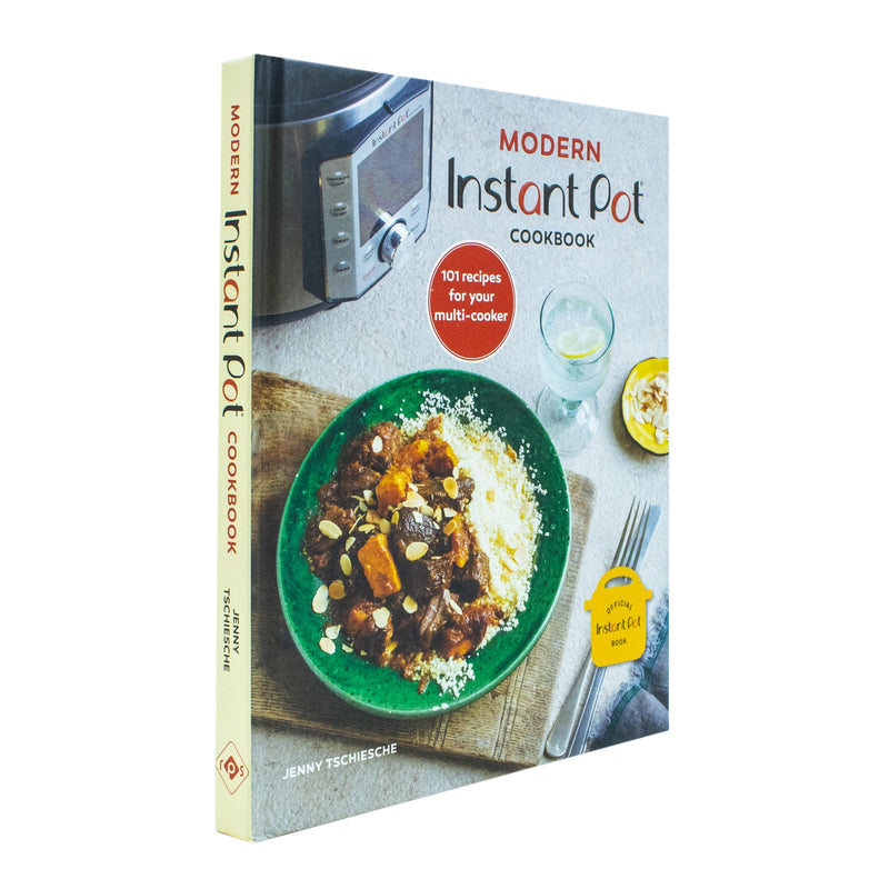 Modern Instant Pot Cookbook: 101 recipes for your multi-cooker by Jenny Tschiesche