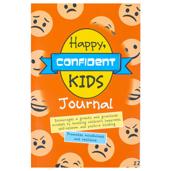 Happy, Confident Kids Journal: Encourages a growth and gratitude mindset by boosting children&#39;s happiness, self-esteem and positive thinking