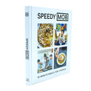 Speedy MOB: 12-minute meals for 4 people by Ben Lebus