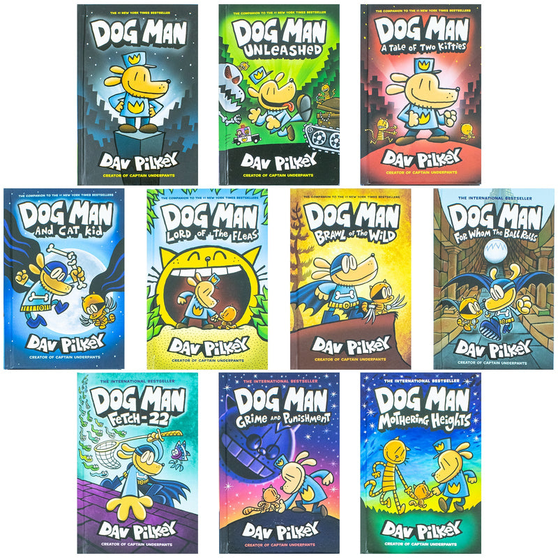 [Hardcover] Dog Man Series 10 Books Collection Set by Dav Pilkey Mothering Heights, Grime and Punishment, Fetch-22, For Whom the Ball Rolls, Brawl of The Wild