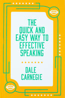 The Quick and Easy Way to Effective Speaking by Dale Carnegie [HB]