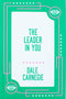 The Leader In You by Dale Carnegie [HB]