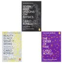 Carlo Rovelli Collection 3 Books Set (Reality Is Not What It Seems, The Order of Time, Seven Brief Lessons on Physics)