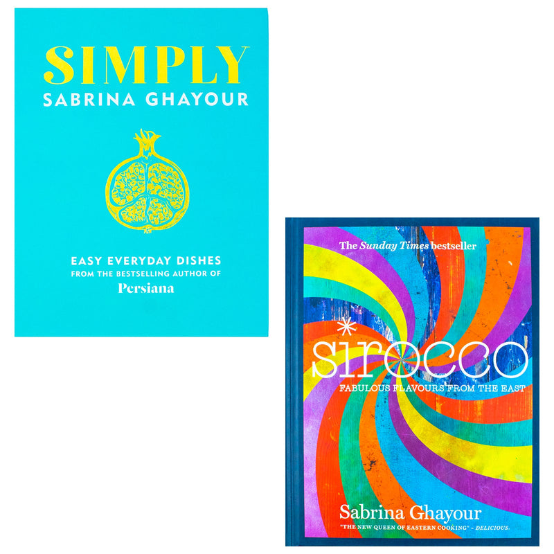 Sirocco & Simply By Sabrina Ghayour 2 Books Collection Set