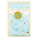 A Philosophical Anthology by Friedrich Nietzsche (Deluxe Leather Bound Edition)