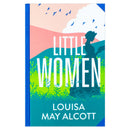 Little Women – Deluxe Hardback Sprayed Edge Edition by Louisa May Alcott | Classic Novel Collector’s Gift Edition