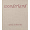 Wonderland by Annie Leibovitz