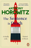 Anthony Horowitz 3 Books Collection Set (The Sentence is Death, The Word is Murder, Magpie Murders)