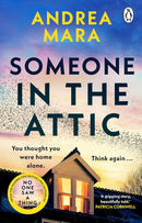 Andrea Mara 5 Books Collection Set (Someone in the Attic, It Should Have Been You, Hide and Seek, No One Saw a Thing, All Her Fault)