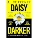 Alice Feeney Thrillers 7 Books Collection Set (Daisy Darker, Good Bad Girl, Sometimes I Lie, I Know Who You Are, His And Hers, Rock Paper Scissors, Beautiful Ugly)